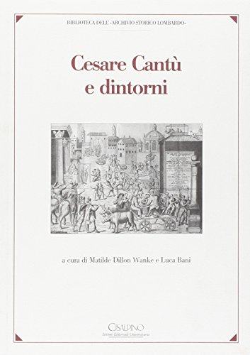 Cesare Cantù e dintorni