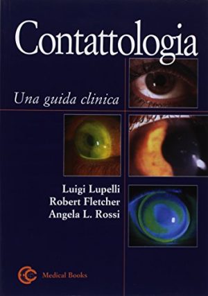 Contattologia. Una guida clinica