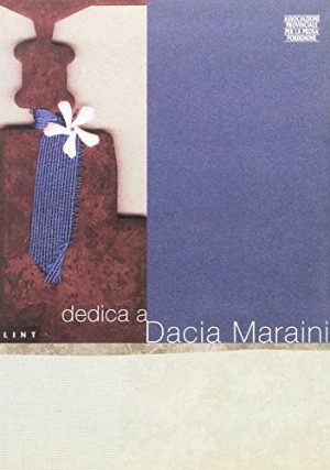 Dedica a Dacia Maraini