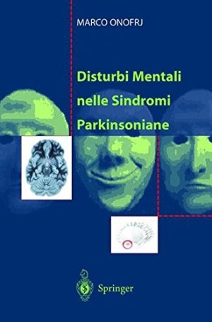 Disturbi mentali nelle sindromi parkinsoniane