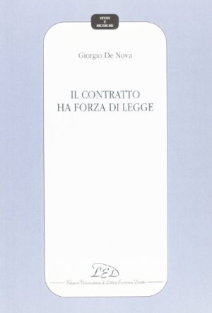 Il contratto ha forza di legge