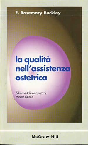 La qualità nell'assistenza ostetrica