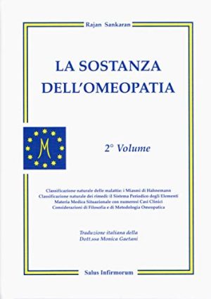 La sostanza dell'omeopatia: 2