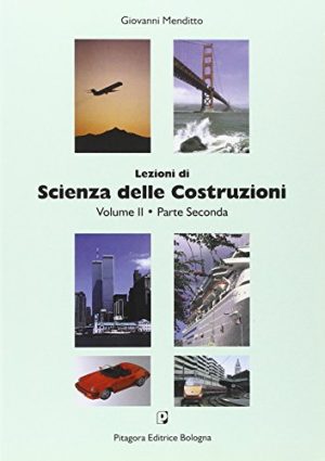 Lezioni di scienza delle costruzioni (2/2)
