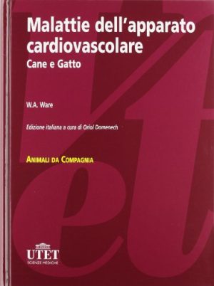 Malattie dell'apparato cardiovalscolare del cane e del gatto