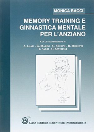 Memory training e ginnastica mentale per l'anziano