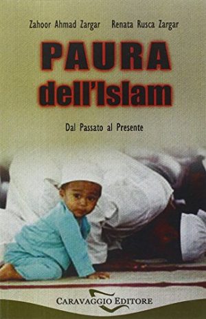 Paura dell'Islam, dal passato al presente