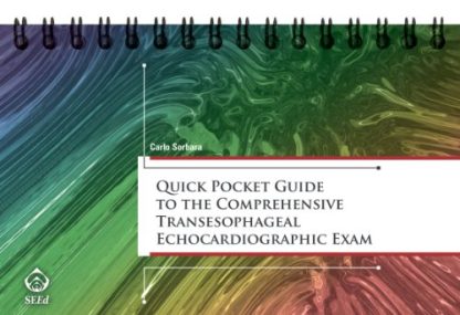 Quick pocket guide to the comprehensive transesophageal echocardiographic exam