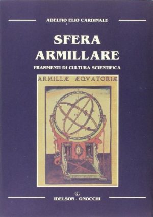 Sfera armillare. Frammenti di cultura scientifica