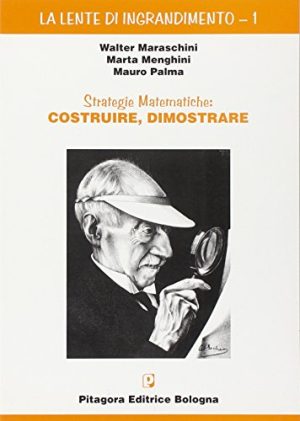 Strategie matematiche: costruire, dimostrare