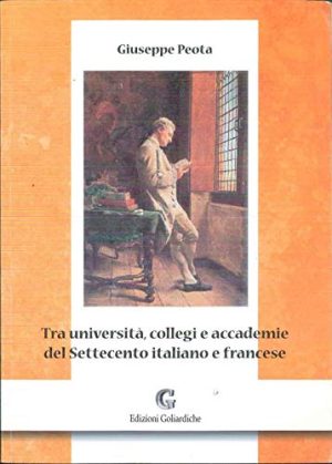 Tra università, collegi e accademie del Settecento italiano e francese