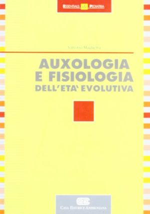 Auxologia e fisiologia dell'età evolutiva