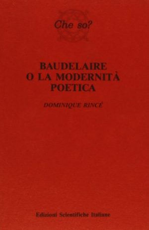 Baudelaire o la modernità poetica