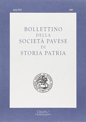 Bollettino della società pavese di storia patria (2007)