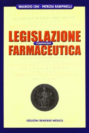 Compendio di legislazione farmaceutica