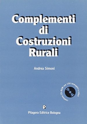 Complementi di costruzioni rurali. Con CD-ROM