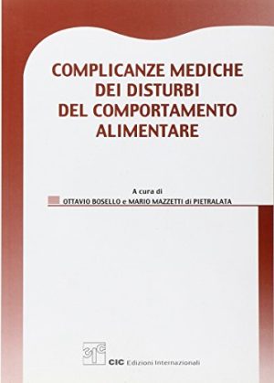 Complicanze mediche dei disturbi del comportamento alimentare