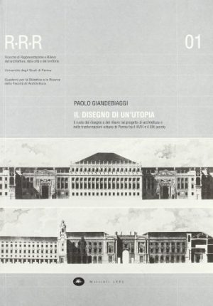 Il disegno di un'utopia