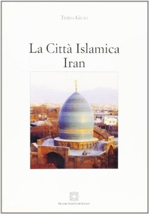 La città islamica Iran