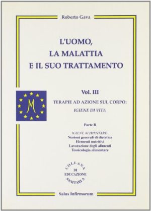 L'uomo, la malattia e il suo trattamento: 3