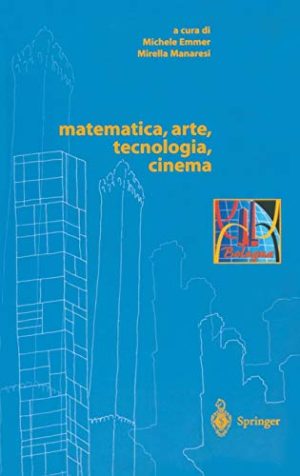 Matematica, arte, tecnologia, cinema