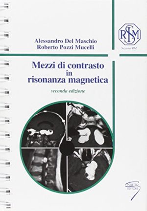 Mezzi di contrasto in risonanza magnetica