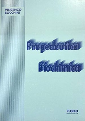 Propedeutica biochimica