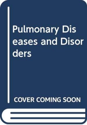 Pulmonary Diseases and Disorders