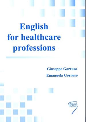 ENGLISH FOR HEALTHCARE PROFESSIONS