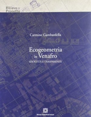 Ecogemetria in Venafro. Identità e trasparenze