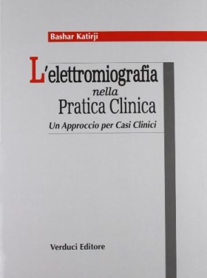 L'elettromiografia nella pratica clinica