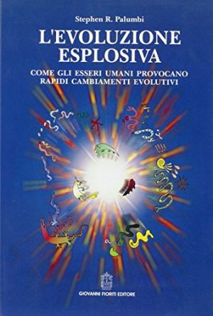 L'evoluzione esplosiva