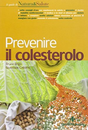 Prevenire il colesterolo