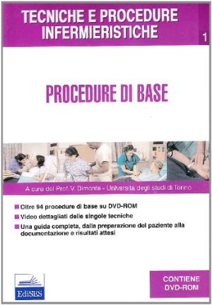 Tecniche e procedure infermieristiche: 1