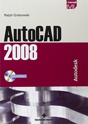 AutoCAD 2008. Con CD-ROM