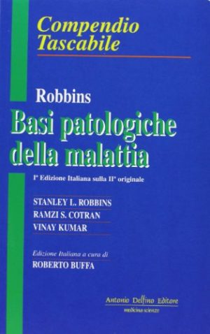 Basi patologiche della malattia