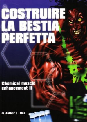 Costruire la bestia perfetta: 2