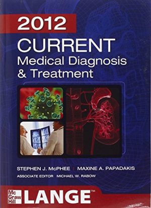 Current medical diagnosis and treatment