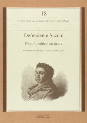 Defendente Sacchi. Filosofo, critico, narratore