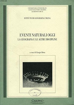 Eventi naturali oggi. La geografia e le altre discipline
