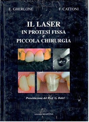 Il laser in protesi fissa e piccola chirurgia