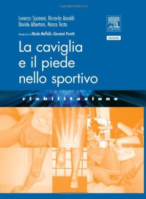 La caviglia e il piede nello sportivo