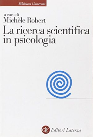 La ricerca scientifica in psicologia