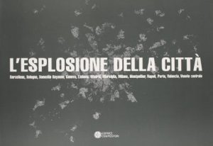 L'esplosione della città