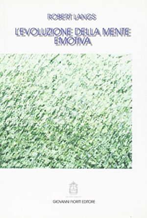 L'evoluzione della mente emotiva