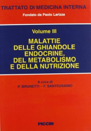 Malattie delle ghiandole endocrine del metabolismo e della nutrizione