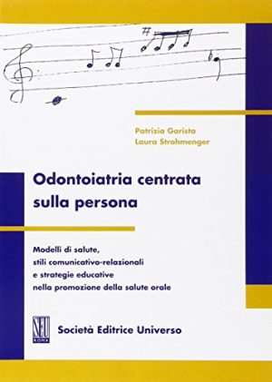 Odontoiatria centrata sulla persona