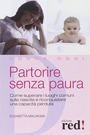 Partorire senza paura