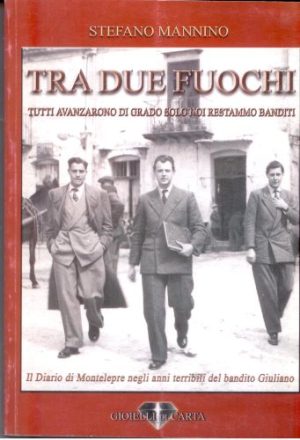 Tra due fuochi. Tutti avanzarono di grado, solo noi restammo banditi