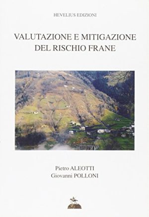 Valutazione e mitigazione del rischio frane